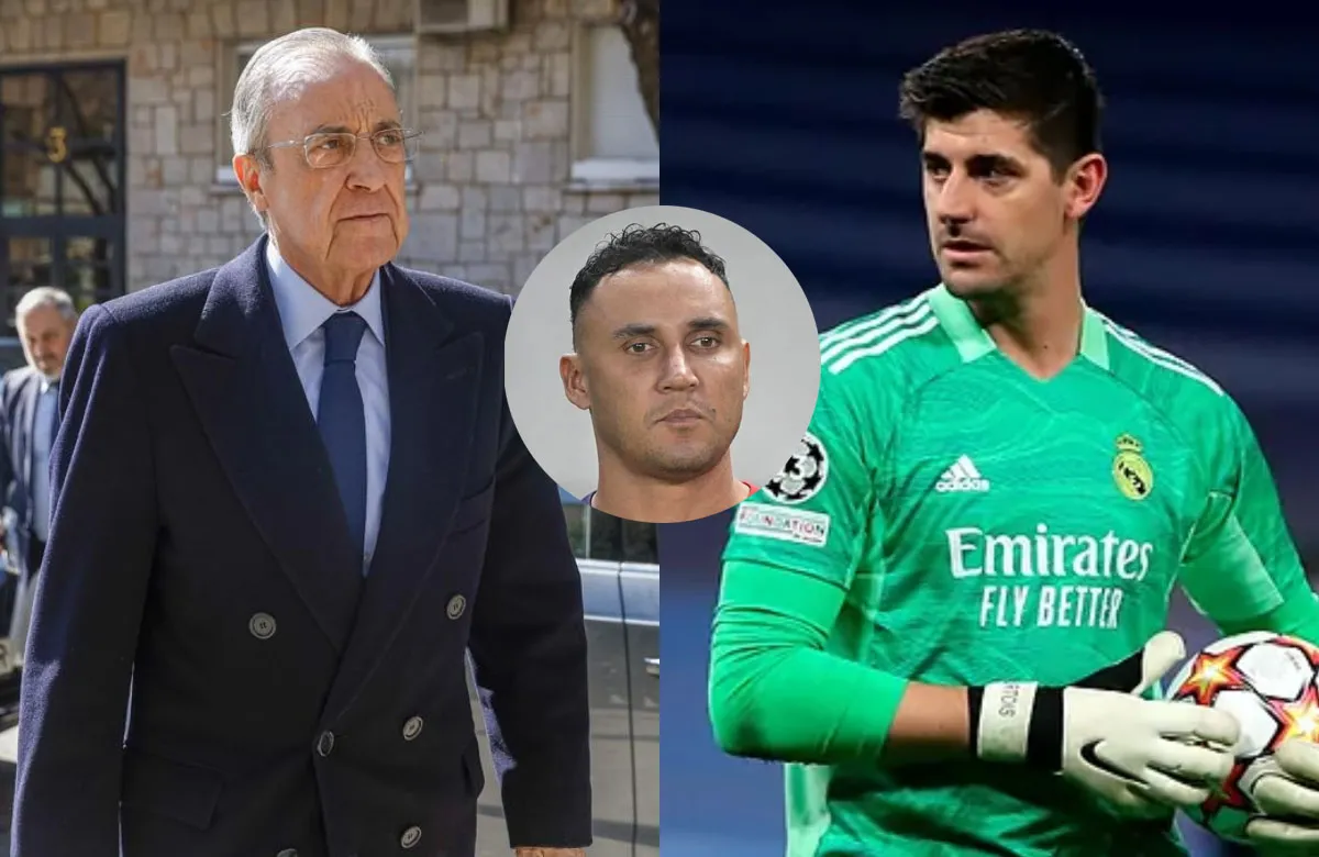 Florentino, Keylor y Courtois