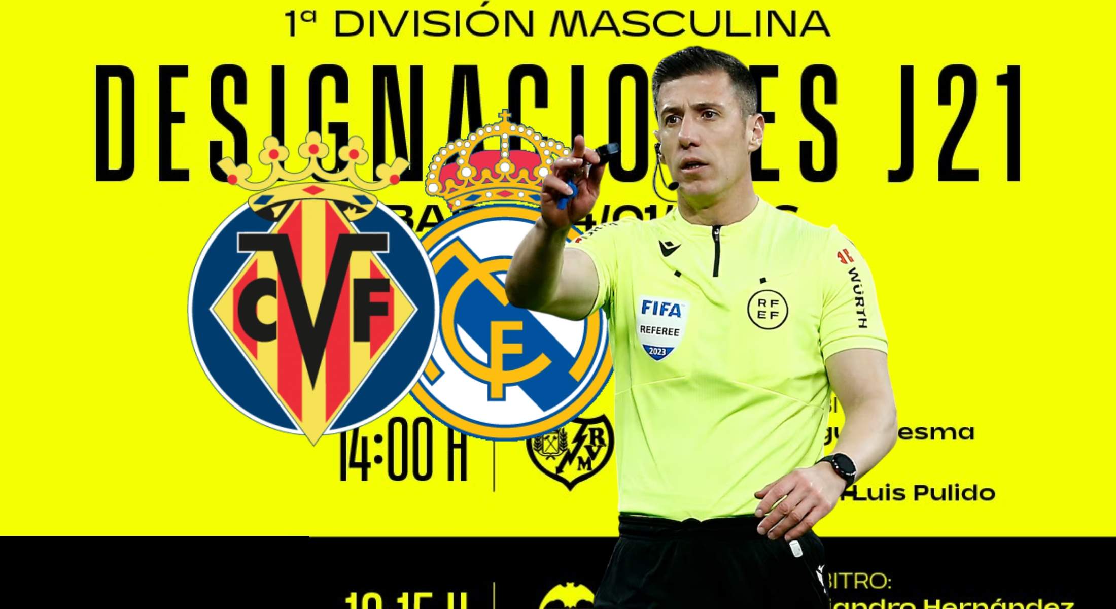 Los árbitros del Villarreal - Real Madrid